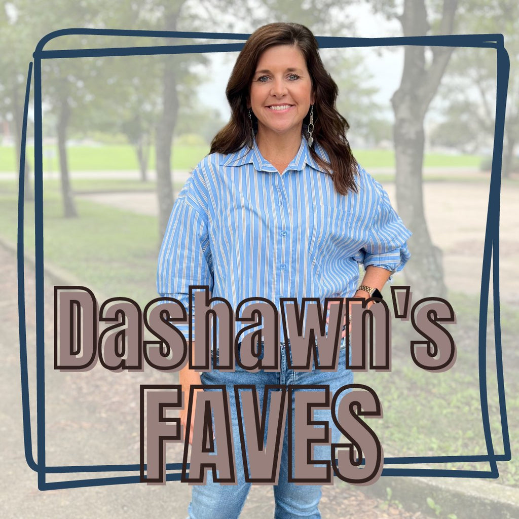 Dashawn's Faves
