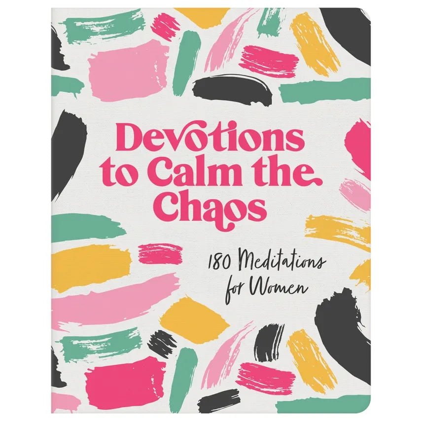 Devotions To Calm the Chaos