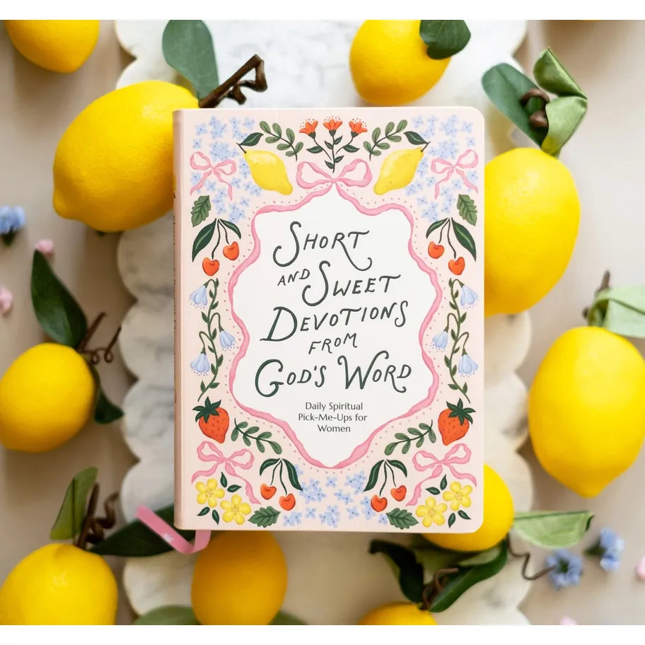 Short and Sweet Devotions from God's Word
