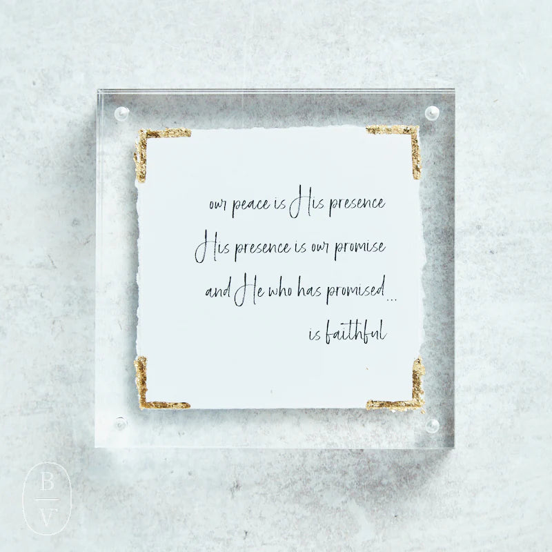 His Peace is Our Presence Acrylic Block