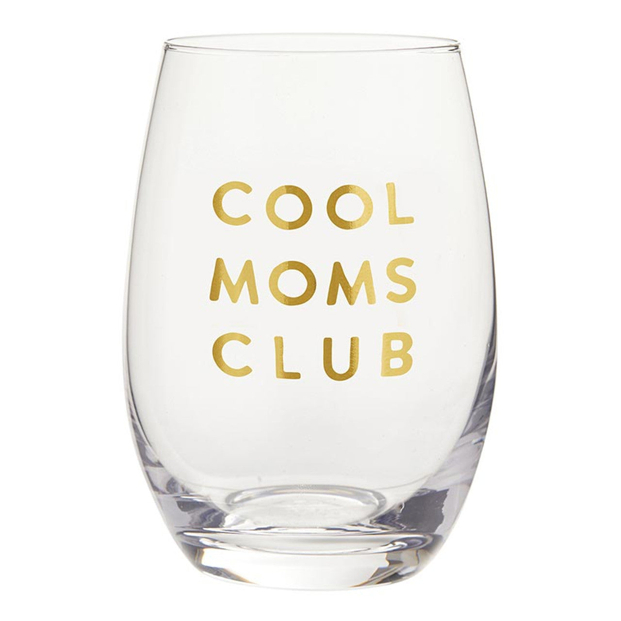Cool Moms Club Stemless Wine Glass