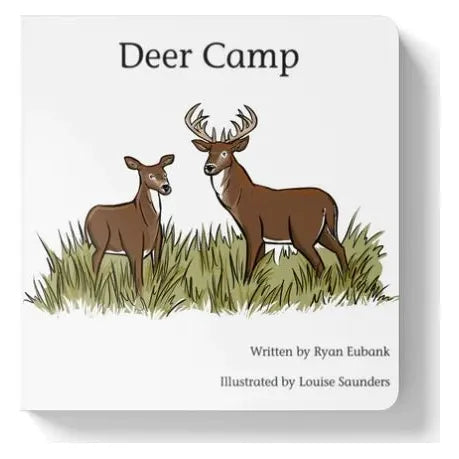 Deer Camp Book - Miles and Bishop