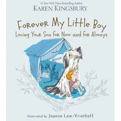 Forever My Little Boy | Karen Kingsbury - Miles and Bishop