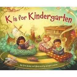 K Is For Kindergarten - Miles and Bishop