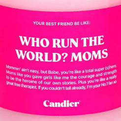 Who Run The World? Moms Candle - Miles and Bishop